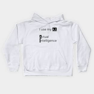 I use my A.I. Kids Hoodie